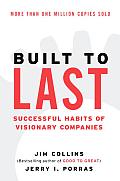 Built to Last Successful Habits of Visionary Companies