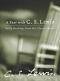 Year with C S Lewis Daily Readings from His Classic Works