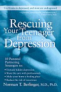 Rescuing Your Teenager From Depression