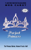 Princess Diaries Volume IV & a Half Project Princess