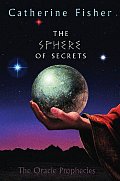 Oracle Prophecies 02 Sphere of Secrets