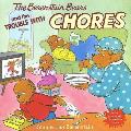 Berenstain Bears & the Trouble with Chores With Press Out Berenstain Bears