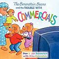 Berenstain Bears & the Trouble with Commercials