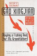 Buying a Fishing Rod for My Grandfather Stories