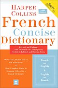 Harpercollins French Concise Dictionary 3rd Edition