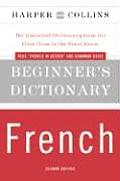 Harpercollins Beginners French Dictionary 2nd Edition