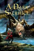 A Dark Sacrifice: Book Two of the Rune of Unmaking