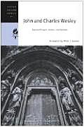 John and Charles Wesley: Selected Prayers, Hymns, and Sermons