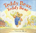 Teddy Bear Teddy Bear A Traditional Rhyme