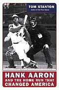 Hank Aaron & The Home Run That Changed A
