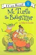 Ms Turtle The Babysitter I Can Read 1