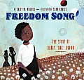 Freedom Song: The Story of Henry Box Brown