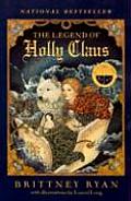 Legend Of Holly Claus