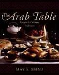 The Arab Table: Recipes and Culinary Traditions