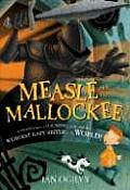 Measle & The Mallockee