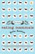 Eating Mammals: Three Novellas