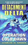 Detachment Delta: Operation Cold Dawn