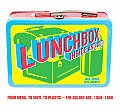 Lunchbox Inside & Out From Comic Books to Cult TV & Beyond