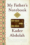 My Father's Notebook: A Novel of Iran