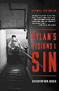 Dylans Visions of Sin Bob Dylan