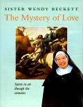 Mystery Of Love Saints In Art Through the Centuries