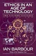 Ethics in an Age of Technology Gifford Lectures Volume Two