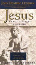 Jesus A Revolutionary Biography