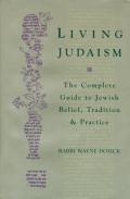 Living Judaism The Complete Guide To Jewish