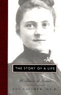 Story Of A Life St Therese Of Lisieux