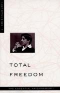 Total Freedom The Essential Krishnamurti