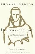 Dialogues with Silence Prayers & Drawings