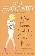 One Dead Under the Cuckoos Nest A Pauline Sokol Mystery