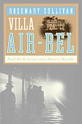 Villa Air Bel World War II Escape &