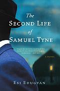 Second Life Of Samuel Tyne
