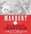 Manhunt CD: The 12-Day Chase for Lincoln's Killer