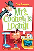 My Weird School 07 Mrs Cooney Is Loony