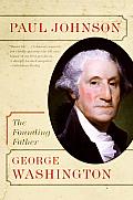 George Washington The Founding Father