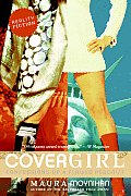 Covergirl: Confessions of a Flawed Hedonist