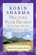 Discover Your Destiny With The Monk Who