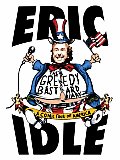 Greedy Bastard Diary A Comic Tour Of America