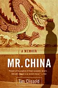 Mr China A Memoir