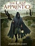 Last Apprentice Revenge Of The Witch (Last Apprentice #1)