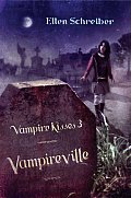 Vampire Kisses 3: Vampireville