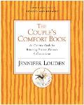 The Couple's Comfort Book: A Creative Guide for Renewing Passion, Pleasure & Commitment