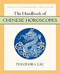 Handbook Of Chinese Horoscopes 5th Edition