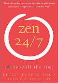 Zen 24 7 All Zen All The Time