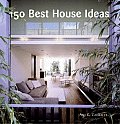 150 Best House Ideas