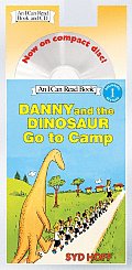Danny and the Dinosaur Go to Camp Book and CD [With CD (Audio)]