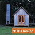 Mini House