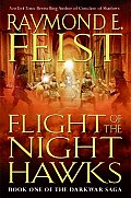 Flight of the Nighthawks: Riftwar: Darkwar Saga 1
